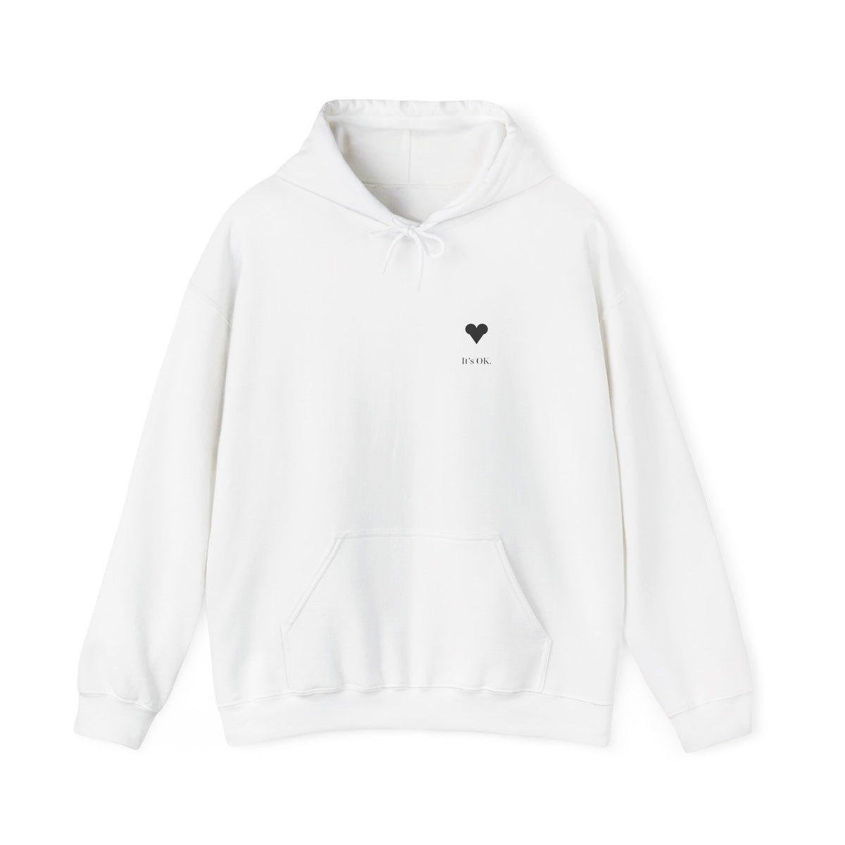 You're Human. It's OK. Affirmation Hoodie