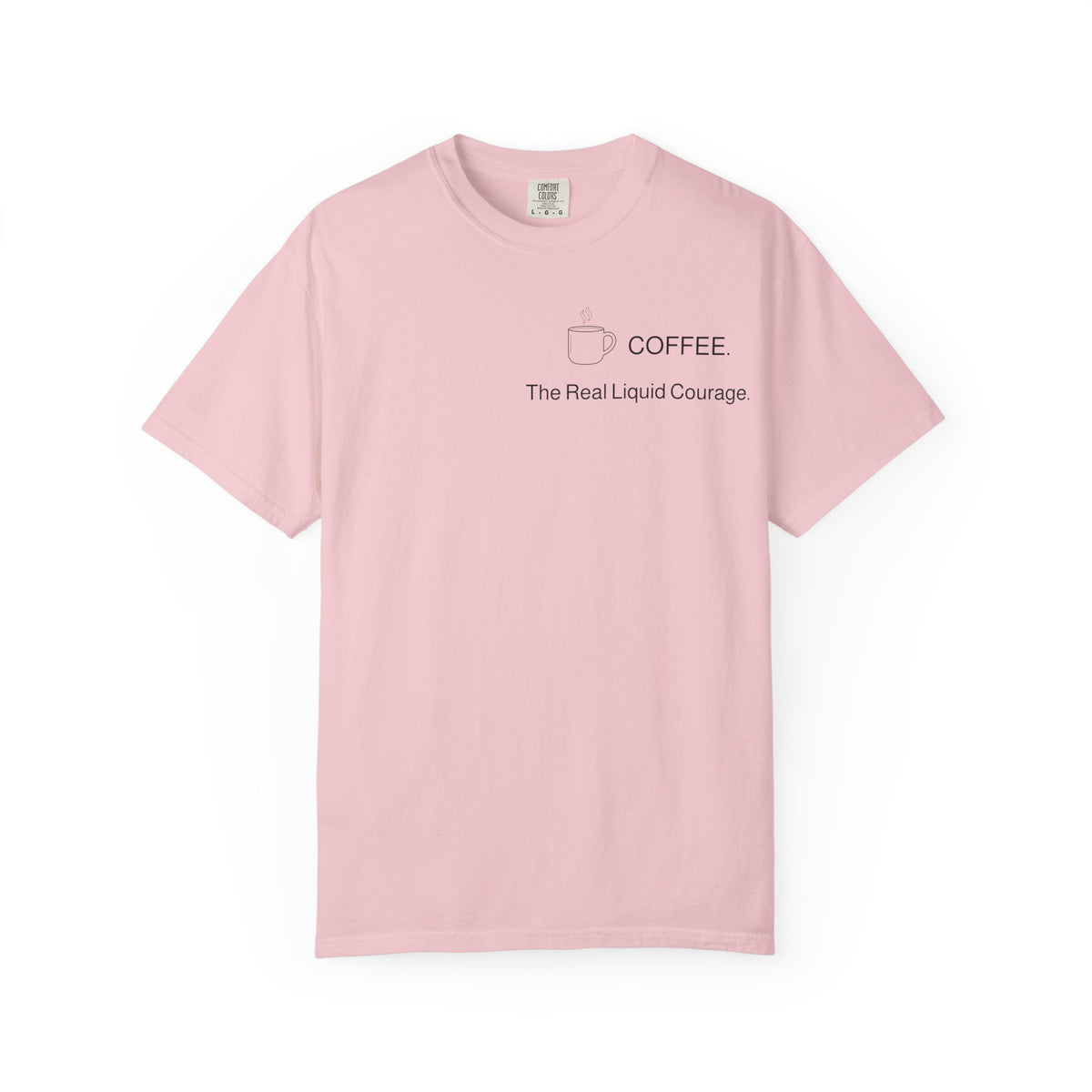 Coffee T-Shirt — “COFFEE: The Real Liquid Courage” Minimalist Tee