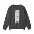 Crewneck Sweatshirt - "Receipt: Proof I Am Worth It" Inspirational Graphic