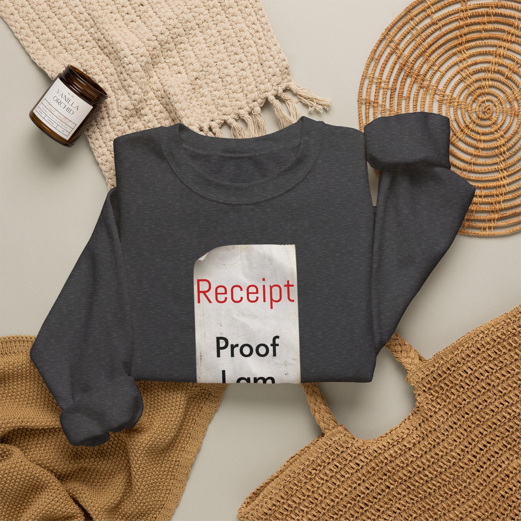 Crewneck Sweatshirt - "Receipt: Proof I Am Worth It" Inspirational Graphic