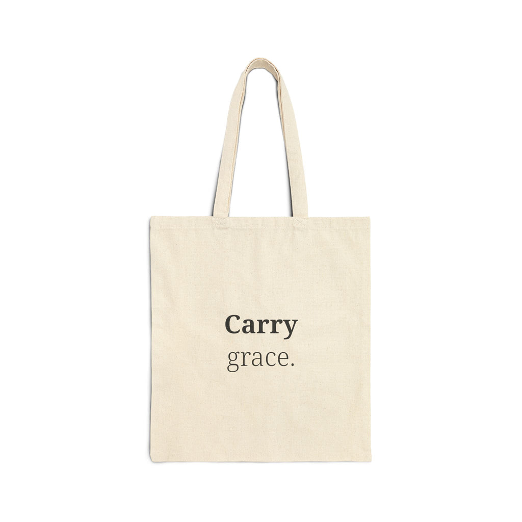 Tote Bag — "Carry Grace." Minimalist Canvas Tote for Everyday Errands & Gifts